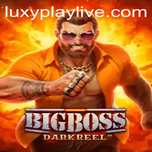 Experience the Exciting World of BigBoss with Luxyplay