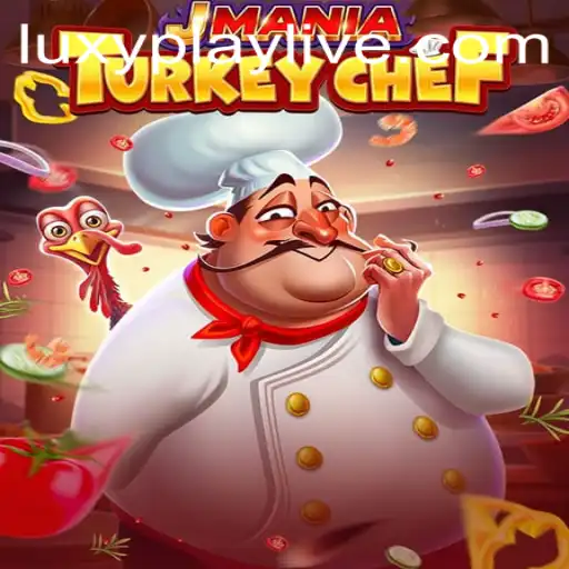 Discover JManiaTurkeyChef: The Culinary Gaming Experience from Luxyplay