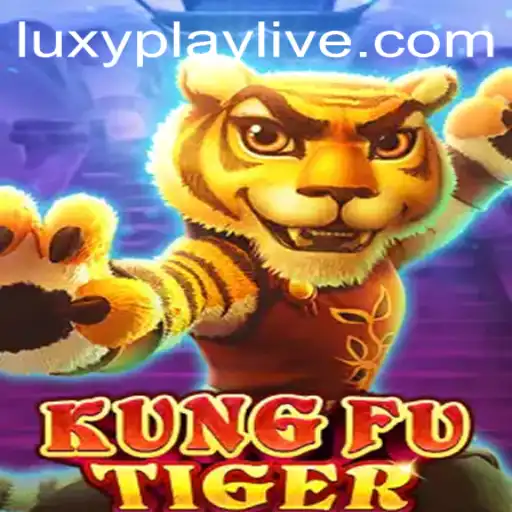KungFuTiger: The Ultimate Gaming Experience with LuxyPlay