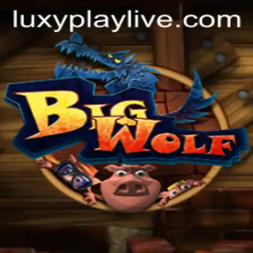Discovering the Thrilling World of BigWolf on LuxyPlay
