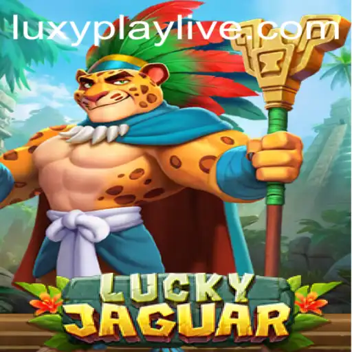 Discover the World of LuckyJaguar: A Captivating Game Experience with Luxyplay