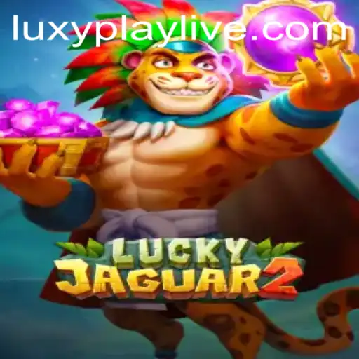 Discover the Thrilling World of Luckyjaguar2 on Luxyplay
