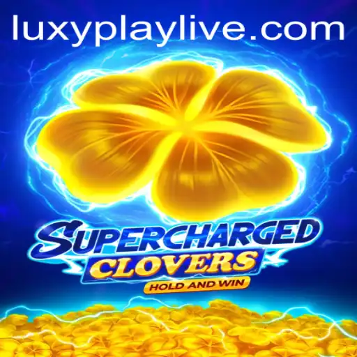 Exploring the Fascinating World of SchargedClovers: A Dive into Luxyplay's Latest Sensation